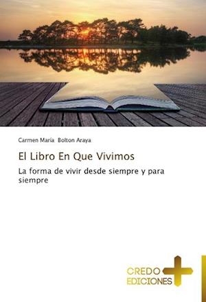 El Libro En Que Vivimos