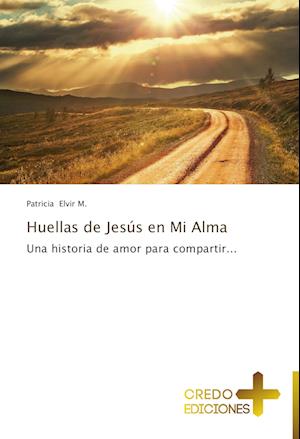 Huellas de Jesus En Mi Alma