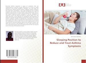 Sleeping Position to Reduce and Treat Asthma Symptoms