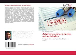 Arbovirus emergentes, actualidades