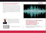 Ultrasonic Lamb wave tomography of discontinuities in metallic plates