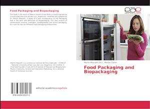 Food Packaging and Biopackaging