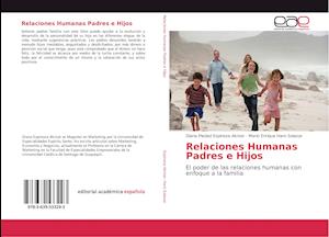 Relaciones Humanas Padres e Hijos