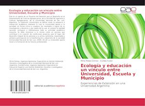 Ecología y educación un vínculo entre Universidad, Escuela y Municipio