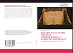 Análisis de la novela histórica italiana.Origen y evolución del género