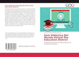 Guía Didáctica Del Mundo Virtual The Education District