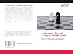 La Innovación y el Diálogo Institucional