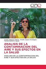 ANALISIS DE LA CONTAMINACION DEL AIRE Y SUS EFECTOS EN LA SALUD