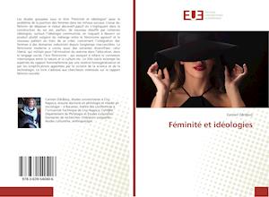 Féminité et idéologies