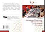 Management Stratégique et Environnement Économique de l'Entreprise