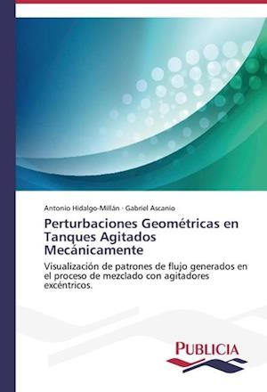 Perturbaciones Geométricas en Tanques Agitados Mecánicamente