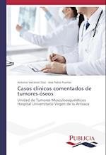 Casos clínicos comentados de tumores óseos