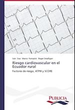 Riesgo cardiovascular en el Ecuador rural