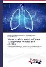 Vivencias de la reubicación en trabajadores mineros con silicosis