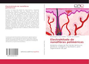 Electrohilado de nanofibras poliméricas