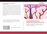 Electrohilado de nanofibras poliméricas