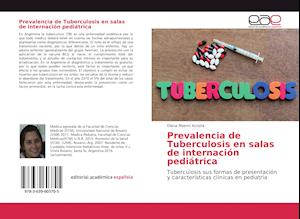 Prevalencia de Tuberculosis en salas de internación pediátrica