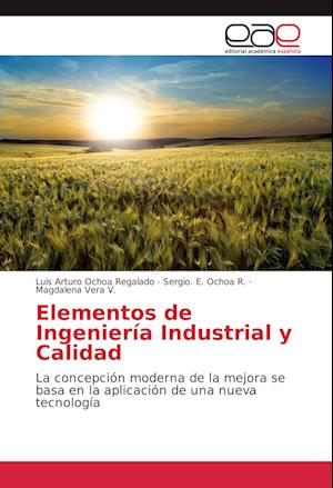 Elementos de Ingeniería Industrial y Calidad