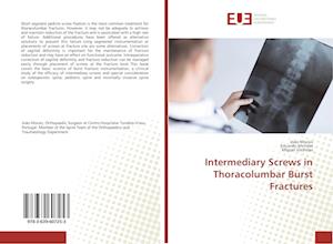 Intermediary Screws in Thoracolumbar Burst Fractures