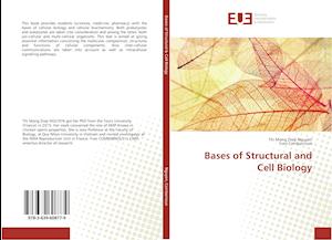 Bases of Structural and Cell Biology