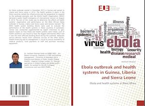 Ebola outbreak and health systems in Guinea, Liberia and Sierra Leone