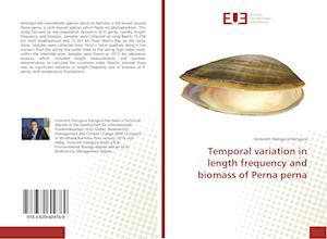 Temporal variation in length frequency and biomass of Perna perna