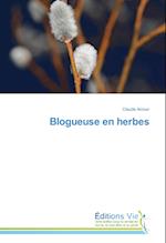 Blogueuse en herbes