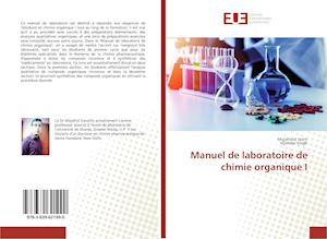 Manuel de laboratoire de chimie organique I