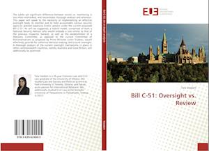 Bill C-51: Oversight vs. Review