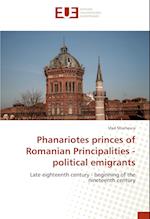 Phanariotes princes of Romanian Principalities - political emigrants