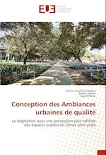 Conception des Ambiances urbaines de qualité