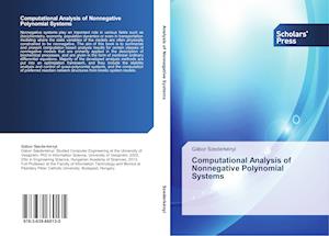 Computational Analysis of Nonnegative Polynomial Systems