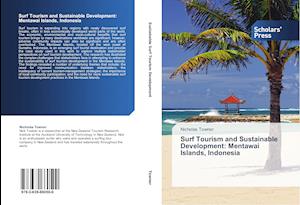 Surf Tourism and Sustainable Development: Mentawai Islands, Indonesia