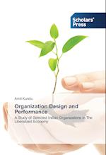 Organization Design and Performance