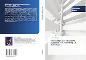 Knowledge Based Expert System For Retrofitting Of Buildings