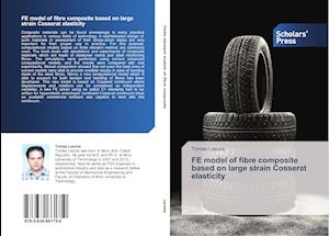 FE model of fibre composite based on large strain Cosserat elasticity