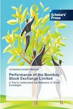 Performance of the Bombay Stock Exchange Limited 