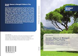 Gender Spaces in Maragoli Children's Play Poetry