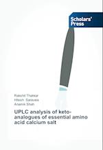 UPLC analysis of keto-analogues of essential amino acid calcium salt