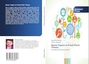 Some Topics in Fixed Point Theory