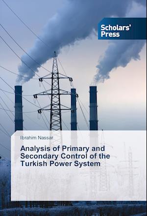 Analysis of Primary and Secondary Control of the Turkish Power System