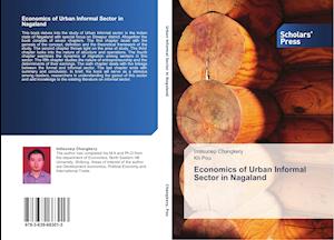 Economics of Urban Informal Sector in Nagaland