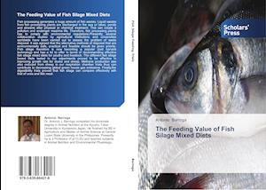 The Feeding Value of Fish Silage Mixed Diets