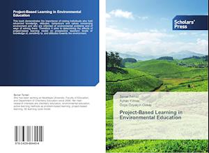 Project-Based Learning in Environmental Education