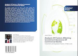 Analysis Of Factors Affecting Investment Decisions Of Commercial Banks