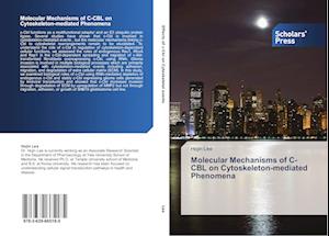 Molecular Mechanisms of C-CBL on Cytoskeleton-mediated Phenomena