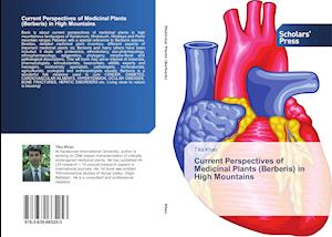 Current Perspectives of Medicinal Plants (Berberis) in High Mountains