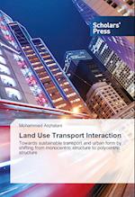 Land Use Transport Interaction