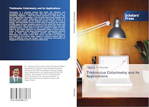 Tristimulus Colorimetry and its Applications