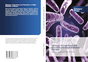 Etiology of Diarrhoea and Dysentery in Gilgit-Baltistan, Pakistan